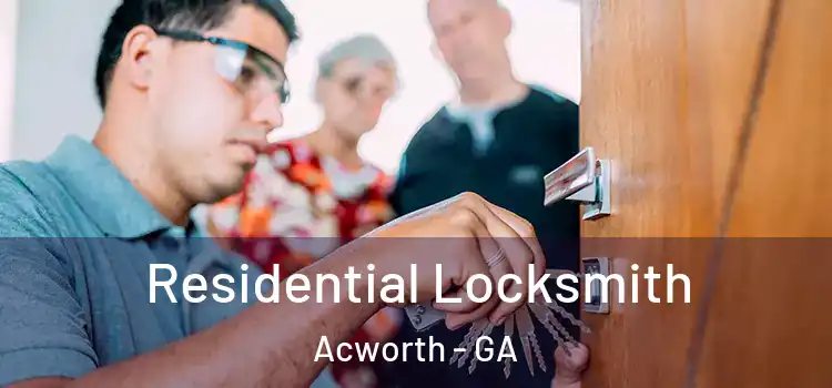 Residential Locksmith Acworth - GA